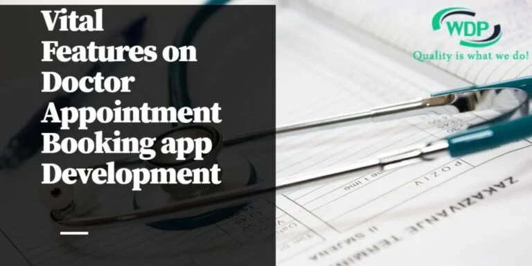 Vital Features on Doctor Appointment Booking app Development