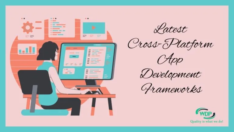Latest Cross-Platform App Development Frameworks