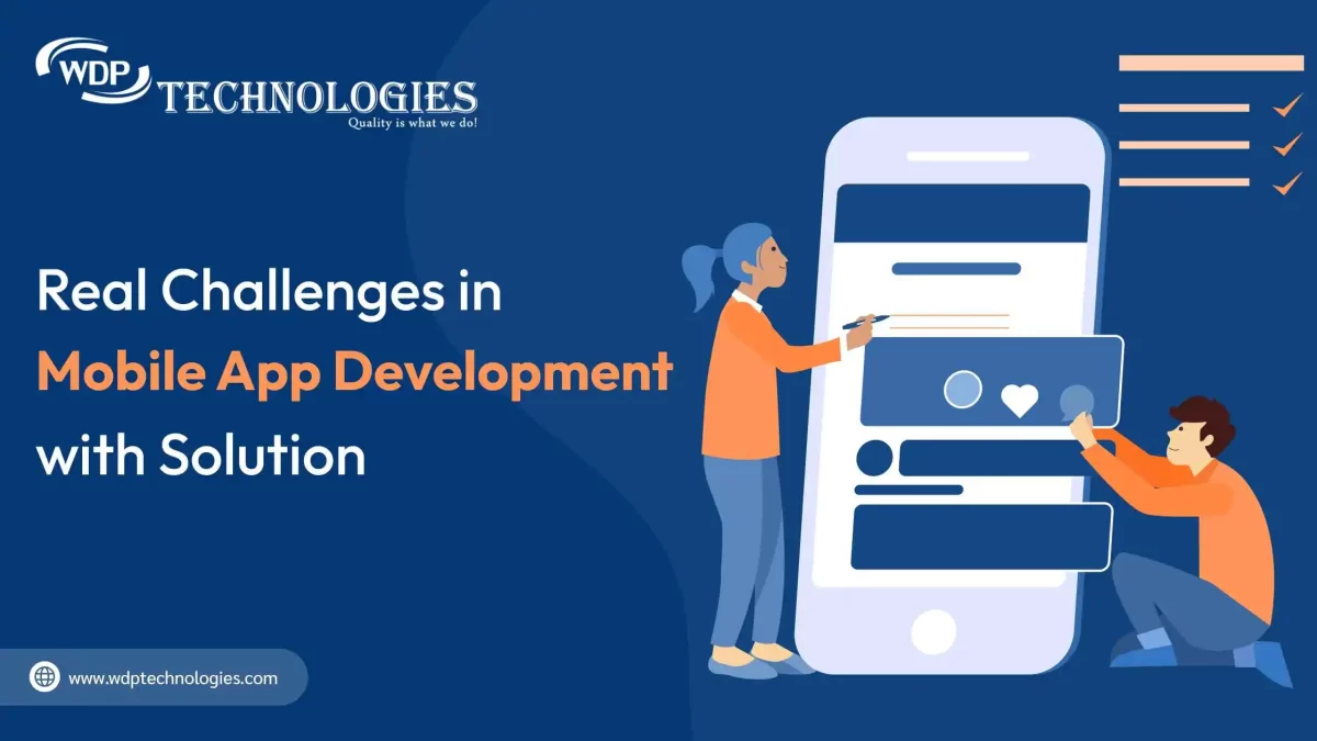 Real Challenges in Mobile App Development