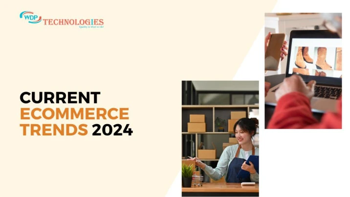 Current eCommerce Trends: 20 to Watch in 2024