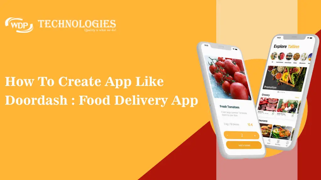 Create App Like Doordash