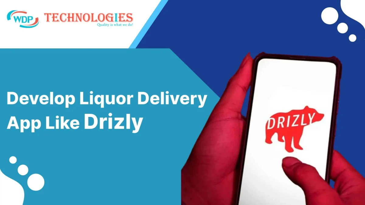Develop Liquor Delivery App Like Drizly: Development Process. Features & Cost