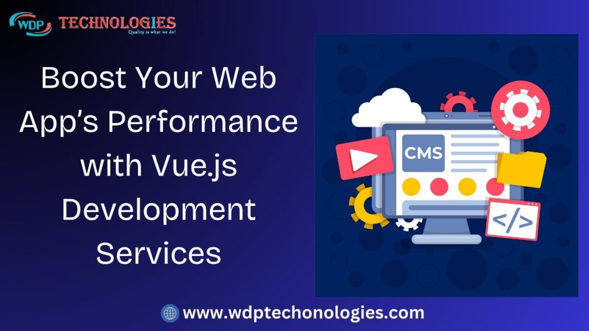 Boost Your Web App’s Performance with Vue.js Development Services